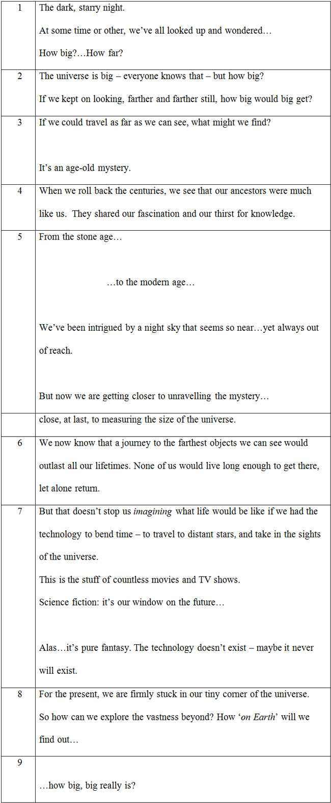 Full-dome voice-over scriptwriter: extact from the script for Big at the National Space Centre